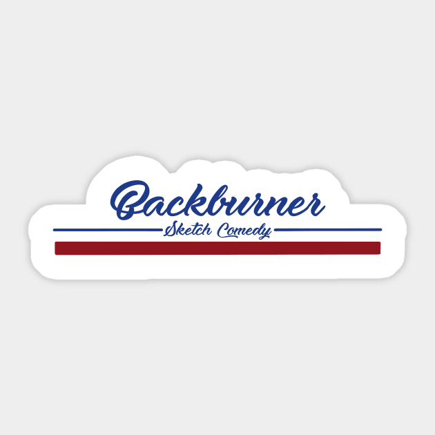 Vintage Backburner Sticker by Backburner Sketch Comedy